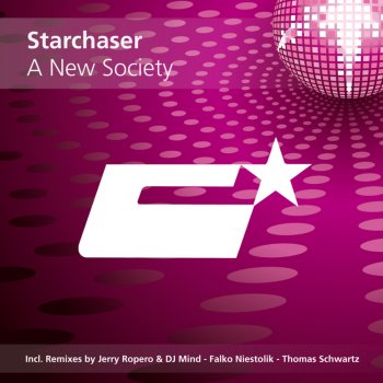 Starchaser A New Society (Thomas Schwartz Mix)