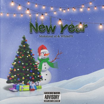 MAKSIMAL AL feat. WhiteFX NEW YEAR