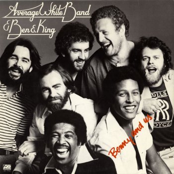 Average White Band feat. Ben E. King A Star In the Ghetto