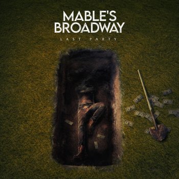 Mable's Broadway Last Party