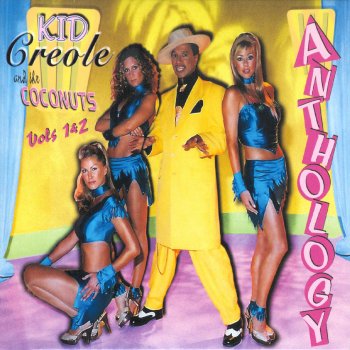 Kid Creole And The Coconuts Cool, Calm And Collected