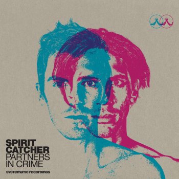 Spirit Catcher Partners In Crime Megamix (Continuous Mix)