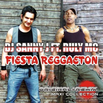 DJ Sanny J feat. Ruly Mc Fiesta Reggaeton - Video Mix