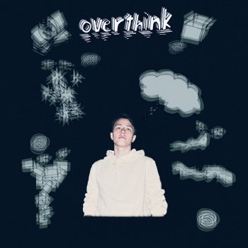 Wez Atlas Overthink
