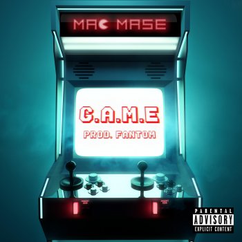 Mac Mase G.A.M.E.