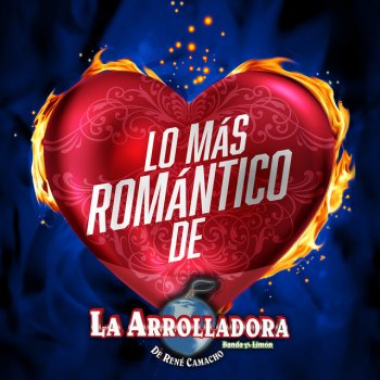 La Arrolladora Banda el Limón de René Camacho Entrégame Tu Amor