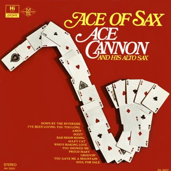 Ace Cannon You Gave Me a Mountain