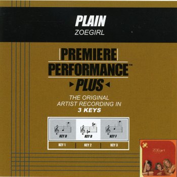 ZOEgirl Plain (Performance Track In Key of B)