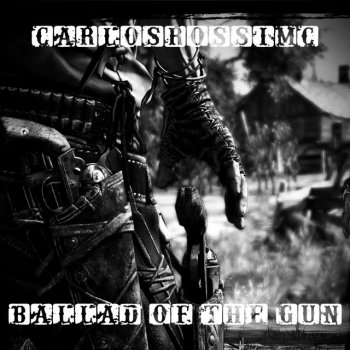 CarlosRossiMC Ballad Of The Gun