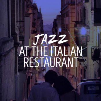 Italian Restaurant Music of Italy Don't Mean a Swinging Thing