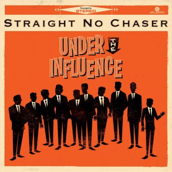 Straight No Chaser Some Nights / We Are Young