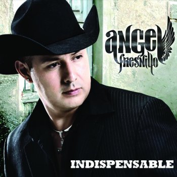 Angel Fresnillo Indispensable (Vers Banda)