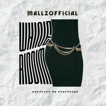 Mallz Official Whine Riddim