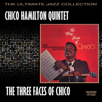 Chico Hamilton Quintet No Speak No English, Man