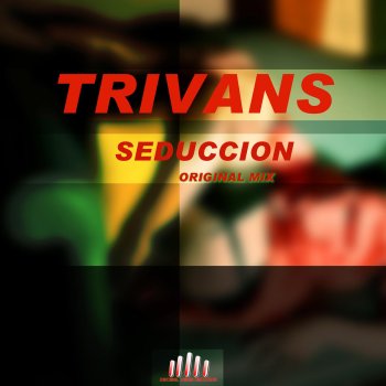 Trivans Seduccion - Original