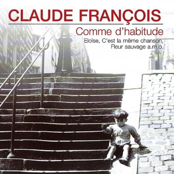 Claude François Medley (Belles Belles Belles, Reste, J'y Pense Et Puis, J'oublie, Donna Donna, La Ferme Du Bonheur, Le Jouet Extraordinaire, Tout Eclate Tout Explose, Je Sais, Jacques a Dit, Olivier, Pauvre Petite Fille Riche, Parce Que Je T'aime Mon Enfant,)