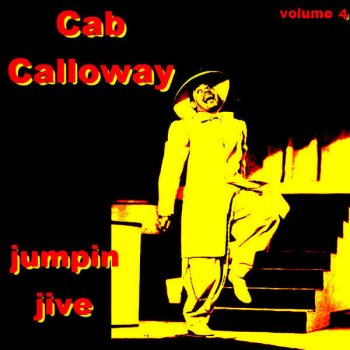 Cab Calloway Two Blocks Down Turn Left