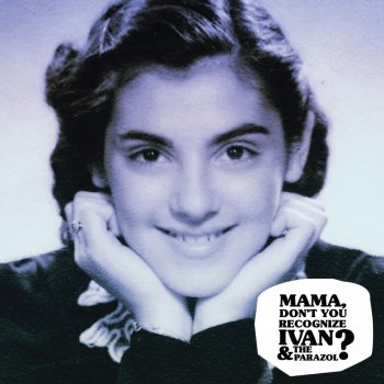 Ivan & The Parazol Take My Hand