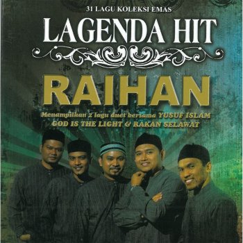 Raihan Ya Nabi salamun Alaika (Rasul Junjungan)