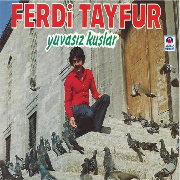 Ferdi Tayfur Olsan Benim Yerimde