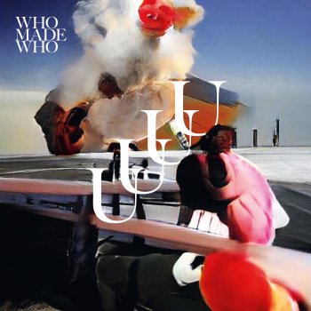 WhoMadeWho Ojo De Agua