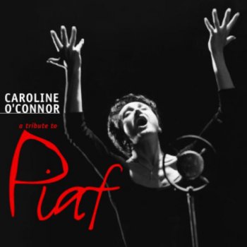 Caroline O'Connor Milord ( Live Version )