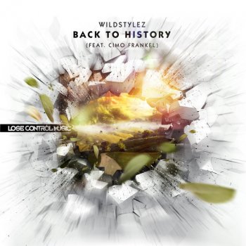 Wildstylez feat. Cimo Fränkel Back To History (Intents Theme 2013)