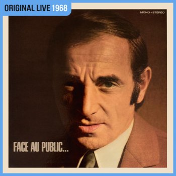 Charles Aznavour La bohème - Live à l'Olympia, Paris / 1968