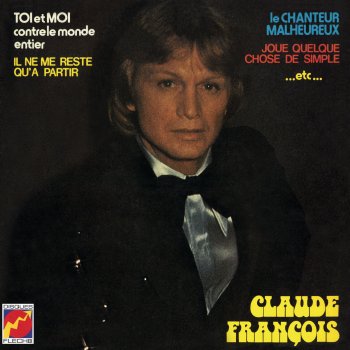 Claude François Joue quelque chose de simple