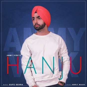 Ammy Virk feat. Gupz Sehra Hanju