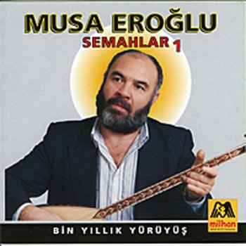 Musa Eroğlu Urfa Semahı