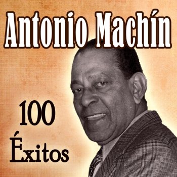 Antonio Machín Por un Puñado de Oro