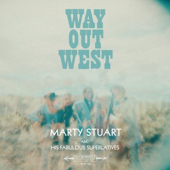 Marty Stuart and His Fabulous Superlatives Lost on the Desert