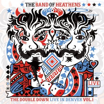 The Band of Heathens La County Blues (Live)