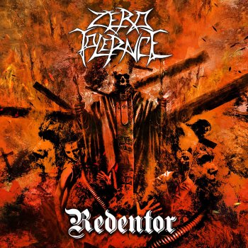 Zero Tolerance Redentor