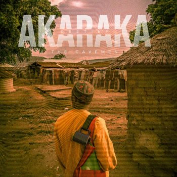 The Cavemen Akaraka