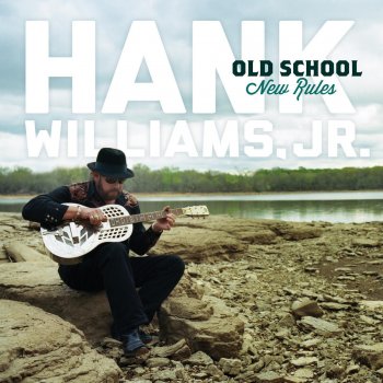 Hank Williams, Jr. feat. Brad Paisley I'm Gonna Get Drunk and Play Hank Williams