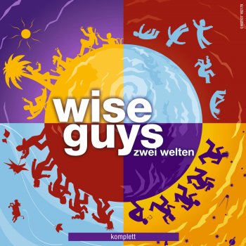 Wise Guys Der Berg ruft