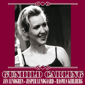 Gunhild Carling I'm Through With Love