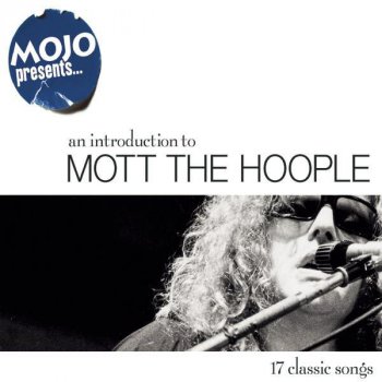 Mott the Hoople I Wish I Was Your Mother - 1998 Mix