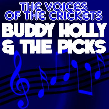 Buddy Holly & The Picks Well… All Right