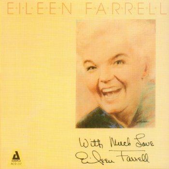 Исполнитель Eileen Farrell, альбом With Much Love