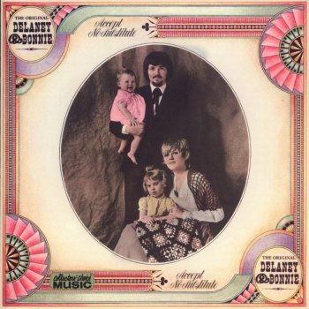 Delaney & Bonnie Dirty old Man