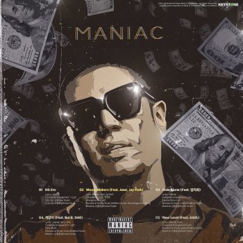 Maniac feat. Jessi & Jay Park MoneyMakerz
