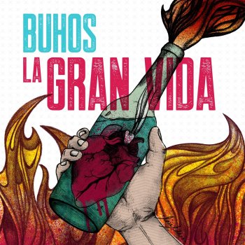 Buhos La Gran Vida