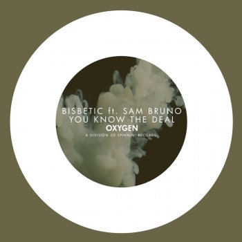 Bisbetic You Know The Deal (feat. Sam Bruno)