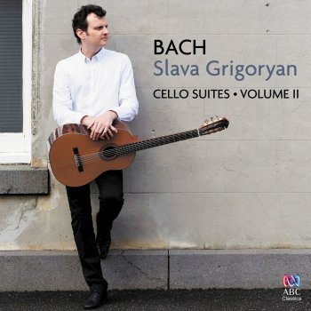 Slava Grigoryan Cello Suite No. 4 in E-Flat Major, BWV1010 - Arr. Slava Grigoryan: 1. Prelude