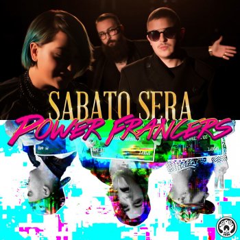 Power Francers Sabato Sera - Original