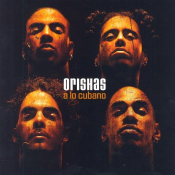 Orishas Orishas Llego