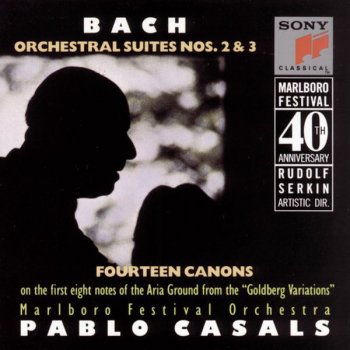 Johann Sebastian Bach feat. Pablo Casals & Marlboro Festival Orchestra Orchestral Suite No. 3 in D Major, BWV 1068: Gavotte I and II